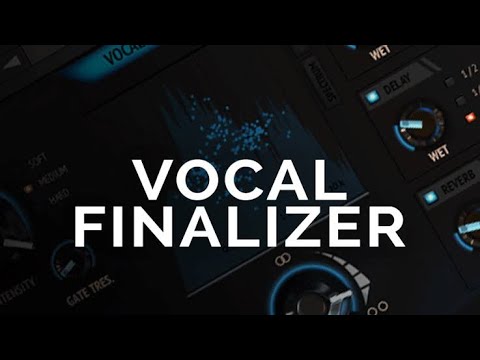 Vocal Finalizer Crack VST 1.3.2 + Torrent Free Download [Mac & Win]